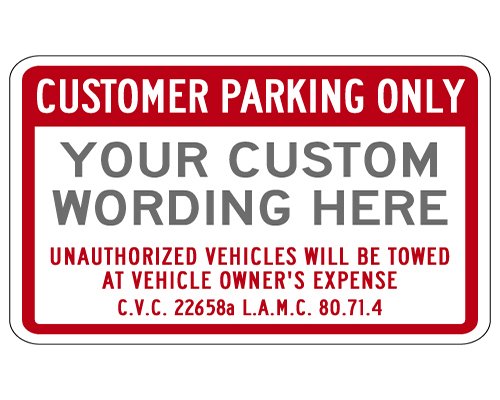 Custom Customer Parking Sign