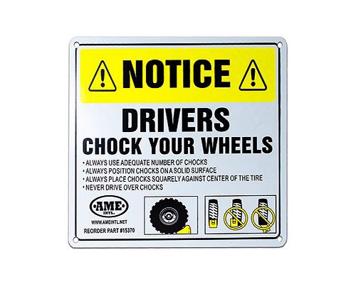 Wheel Chock Sign
