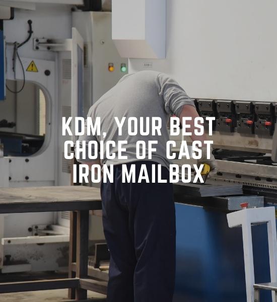 KDM, Your Best Choice of Cast Iron Mailbox